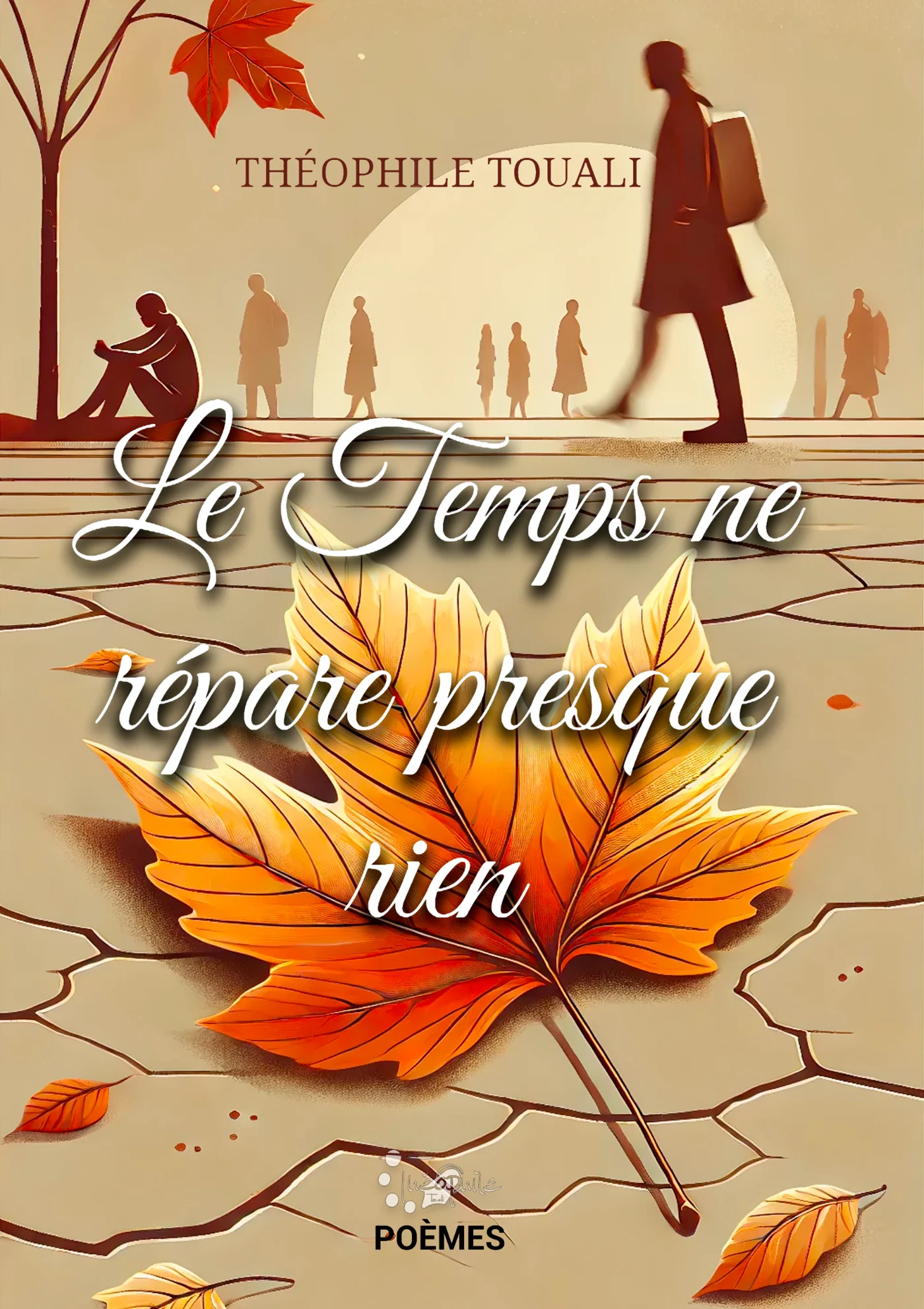Couverture de Le temps ne répare presque rien